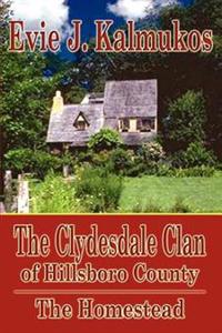Bokomslag för "The Clydesdale Clan of Hillsboro County"