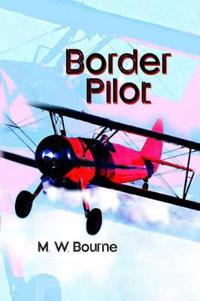 Bokomslag för "Border Pilot"