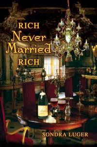 Rich, Never Married, Rich