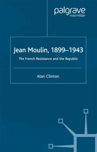 Jean Moulin, 1899 - 1943
