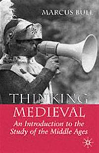 Thinking Medieval