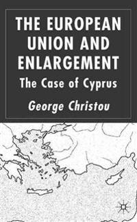 The European Union and Enlargement