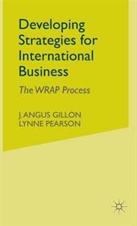 Developing Strategies for International Business