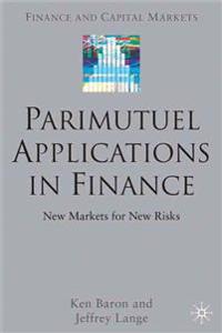 Parimutuel Applications In Finance