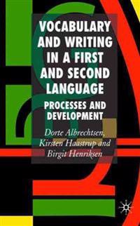 Vocabulary and Writing in a First and Second Language