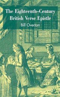 The Eighteenth-Century British Verse Epistle