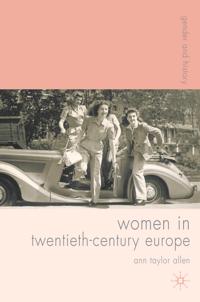 Bokomslag för "Women in Twentieth-Century Europe"