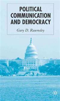 Political Communication and Democracy