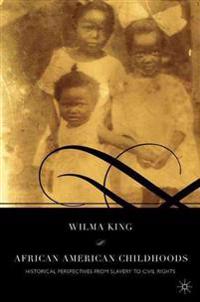 Bokomslag for "African American Childhoods"