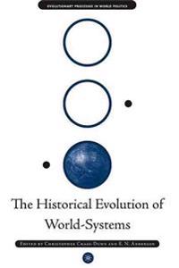 The Historical Evolution of World-Systems