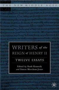 Writers of the Reign of Henry II