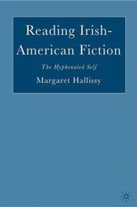 Reading Irish-American Fiction