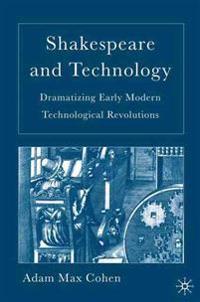 Shakespeare and Technology