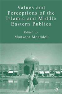 Bokomslag för "Values and Perceptions of the Islamic and Middle Eastern Publics"