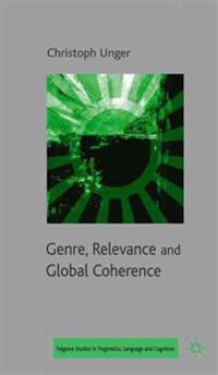 Genre, Relevance and Global Coherence