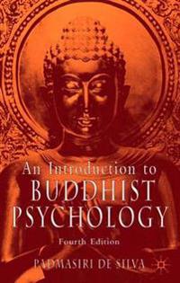 An Introduction to Buddhist Psychology