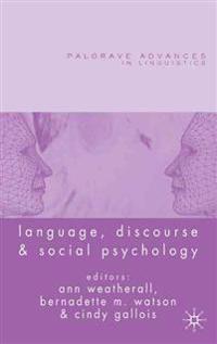 Language, Discourse and Social Psychology