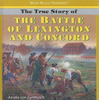 The True Story of the Battle of Lexington and Concord