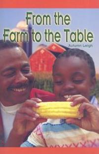 From the Farm to the Table