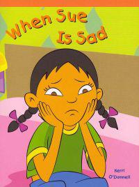 When Sue Is Sad