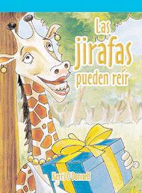 Las jirafas pueden reir/ A Giraffe Can Laugh