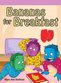 Bananas for Breakfast!
