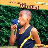 How to Deal With Asthma
