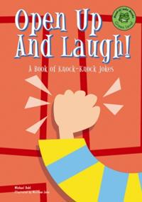 Open Up and Laugh!