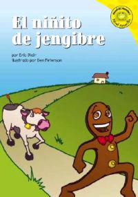 El Ninito de Jengibre (the Gingerbread Man)