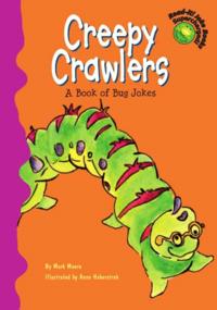 Creepy Crawlers