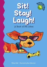 Sit! Stay! Laugh!