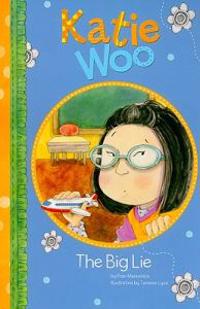 Katie Woo Big Lie