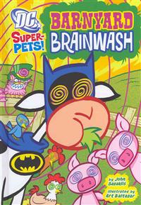 Barnyard Brainwash