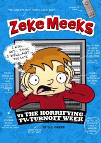Zeke Meeks vs the Horrifying TV-Turnoff Week