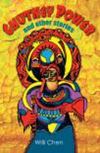 Macmillan Caribbean Writers: Chutney Power and Other Stories