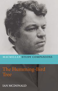 Macmillan Study Companion; The Hummingbird Tree