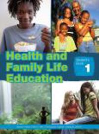 Health and Family Life Education Student's Book 1