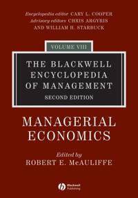 The Blackwell Encyclopedia of Management, Managerial Economics