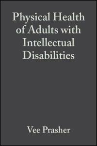Physical Health of Adults with Intellectual Disabilities