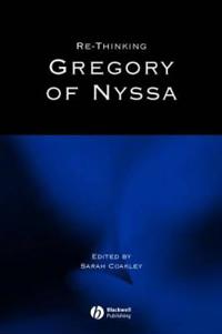 Rethinking gregory of nyssa