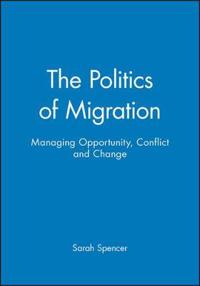 The Politics of Migration