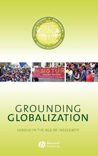 Kirjan kansi "Grounding Globalization"