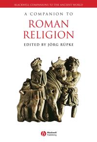 Bokomslag för "A Companion to Roman Religion"