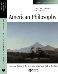 Blackwell Guide to American Philosophy