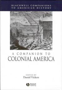 Bokomslag for "A Companion to Colonial America"