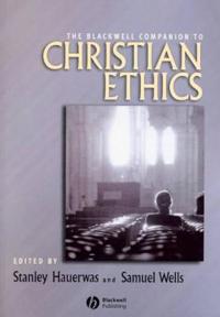 Bokomslag för "The Blackwell Companion to Christian Ethics"