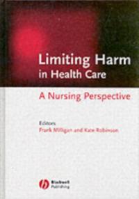 Limiting Harm in Health Care