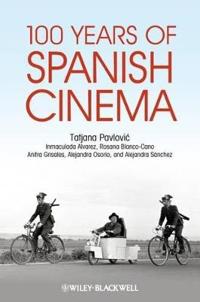 Kirjan kansi "100 Years of Spanish Cinema"