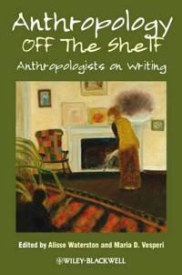 Bokomslag för "Anthropology off the Shelf"