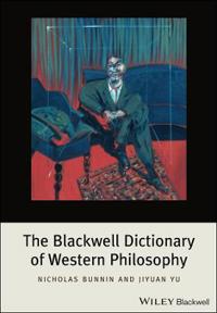 Bokomslag för "The Blackwell Dictionary of Western Philosophy"